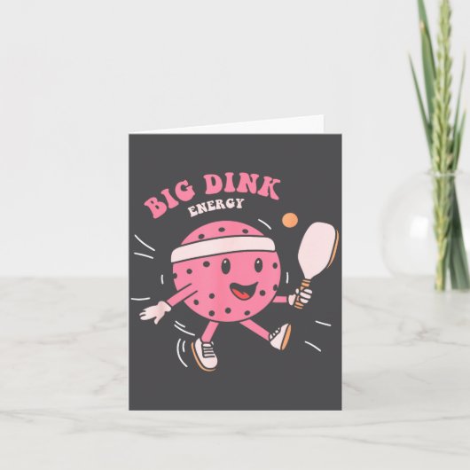 Carte Big Dink Energy Ckleball Funny Ckle Ball Lover Quo (Devant)