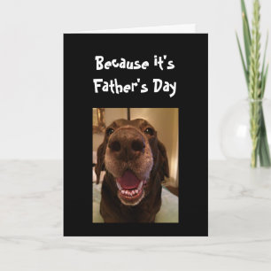 Carte Big Nez Chien Drôle Fête des pères Papa Aime Chien