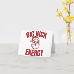 Carte Big Nick Énergie Drôle de Père Noël Blague de Noël
