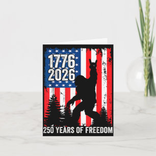 Carte Bigfoot patriotique 250 ans de liberté usa 250ème