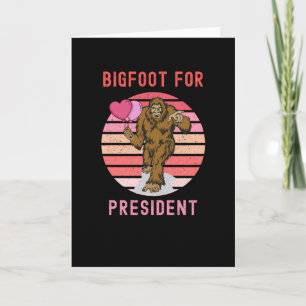 Carte Bigfoot pour président