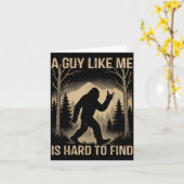 Carte Bigfoot Retro Sasquatch A Guy Like Me Is Hard To F (Fleur jaune)