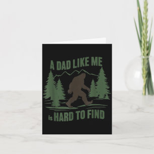 Carte Bigfoot un gars comme est difficile à trouver drôl
