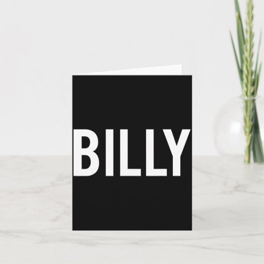 Carte Billy - Cool New Funny Name Fan Gift Tee  (Devant)