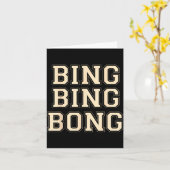Carte Bing Bing Bong Funny Retro Distressed Quote  (Fleur jaune)