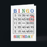 Carte Bingo Birthday 80th<br><div class="desc">80th Birthday card. Say Happy Birthday to a bingo player with a bingo card. The age est cirqué en rouge. A bingo crazy player will get a huge kick out of this card! Copyright Norma Cornes.</div>