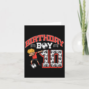 Carte Birthday Boy 10 Soccer Dab 10e Anniversaire Party 