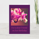 Carte Birthday for a Dear Friend<br><div class="desc">A great card to give to your best friend on her birthday.</div>