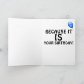 CARTE BIRTHDAY FUNNY NOUS ALLONS FAIRE LA FÊTE COMME SI  (Intérieur)