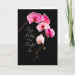 CARTE BIRTHDAY - SISTER - FUCHSIA ORCHIDS<br><div class="desc">SEE SAME IMAGE FOR MANY OTHER CATEGORIES</div>