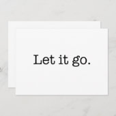 Carte Black and White Let It Go Inspiration Citation (Devant / Derrière)
