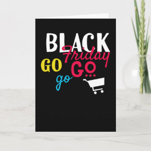 Carte Black Friday Go Go Go Shopping