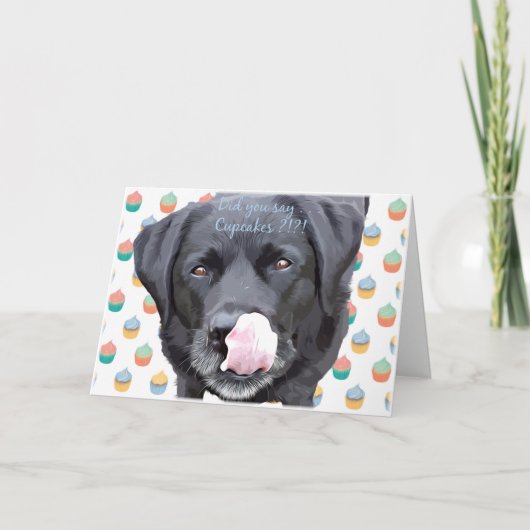 Carte Black Labrador - Avez-vous dit Cupcakes Anniversai (Devant)