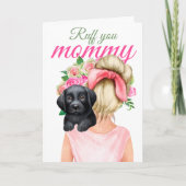 Carte Black Labrador Chiot Avec Femme Ruff You Maman (Devant)