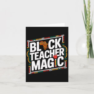 Carte Black Teacher Magic Afro Black History Mois Femme