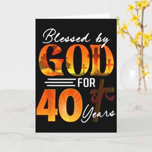 Carte Blessed By God For 40 Years Old Gift 40th Birthday (Fleur jaune)