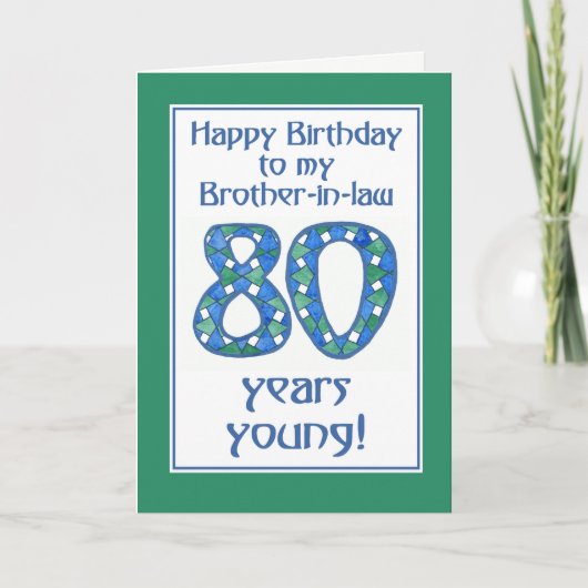 Carte Bleu, Vert, Blanc 80e anniversaire frère-en-droit (Devant)