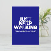 Carte bleue Camino de Santiago "Just Keep Walking" (Debout devant)