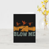 Carte Blow Me Duck Call Waterfowl Hunter Funny Duck Hunt (Fleur jaune)
