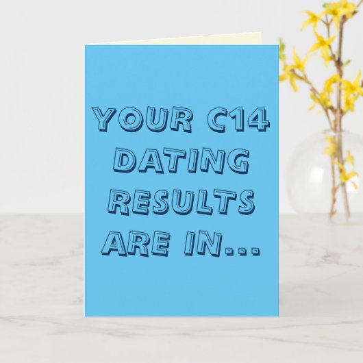 Carte Blue and Cream Funny c14 Dating Pun Happy Birthday (Fleur jaune)