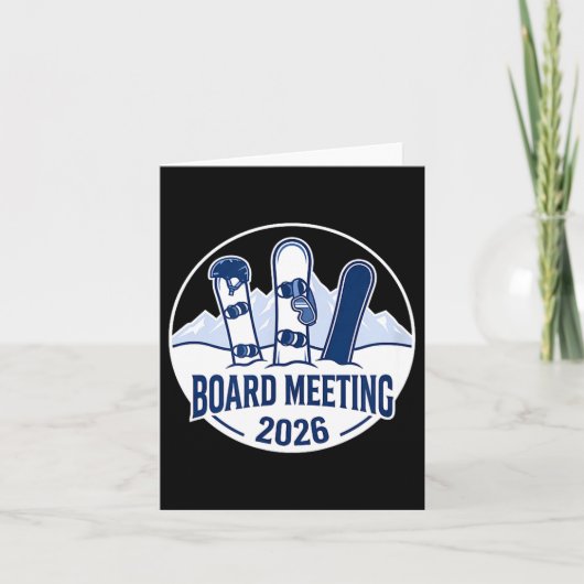 Carte Board Meeting 2026 Funny Snowboarding Winter Srts  (Devant)