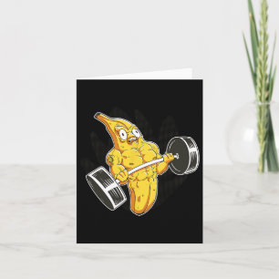 Carte Bodybuilder Banana Lifting Weights Funny Bodybuild