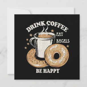 Carte Boire du café manger des bagels être heureux