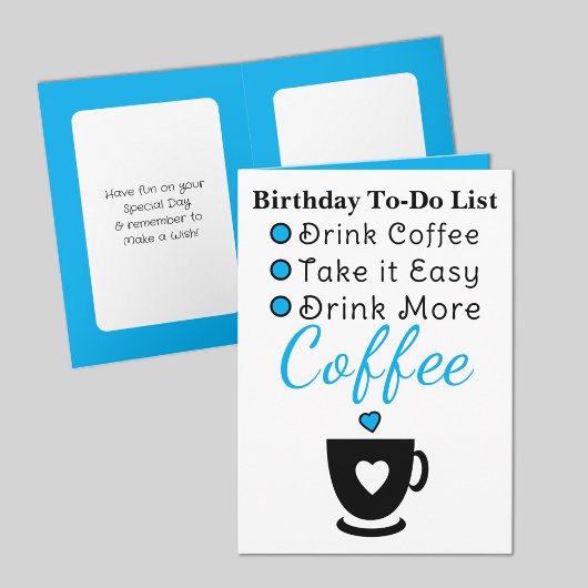 Carte Boire plus de café blanc bleu anniversaire