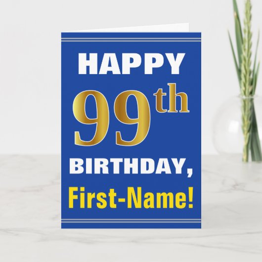 Carte Bold, Blue, Faux Gold 99th Birthday w/ Name Card (Devant)