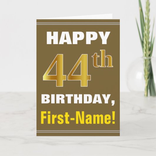 Carte Bold, Brown, Faux Gold 44th Birthday w/ Name Card (Devant)