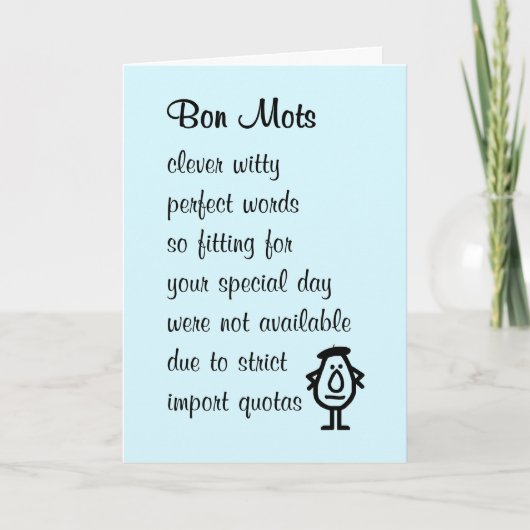 Carte Bon Mots A Funny Happy Birthday Poem (Devant)