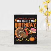 Carte Bon thanksgiving Et oui c'est mon anniversaire Gar (Fleur jaune)