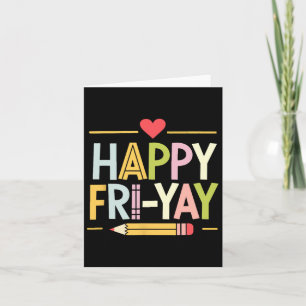 Carte Bon Vendredi-yay Prof de Vie Drôle Week-end Pun He