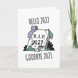 Carte Bonjour 2022 Au revoir 2021 Repose en paix 2022