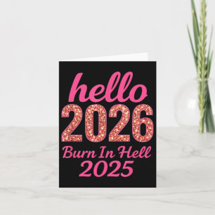 Carte Bonjour 2026 Brûle en Enfer 2025 Nouvel An Drôle C