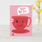 Carte Bonjour Hot Tea Punny Valentine's Greeting Card (Fleur jaune)