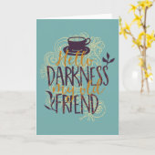 Carte Bonjour obscurité mon buveur d'amants de café de (Fleur jaune)