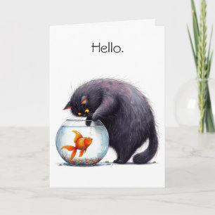 Carte Bonjour Salut Chat Noir et Bol à Poisson Drôle