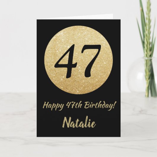 Carte Bonne 47e anniversaire Black and Gold Parties scin (Devant)