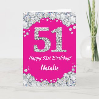Carte Bonne 51e anniversaire Hot rose et Parties scintil