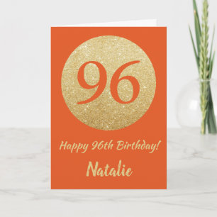 Carte Bonne 96e anniversaire Orange et Gold Parties scin