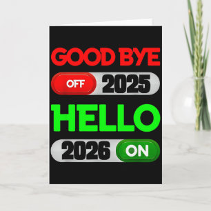 Carte Bonne année 2026 Au revoir 2025 Bonjour 2026