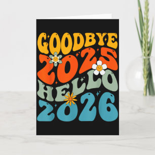 Carte Bonne année 2026 Au revoir 2025 Bonjour 2026