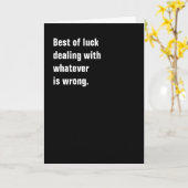 Carte Bonne chance pour faire face à ce qui ne va pas (Fleur jaune)