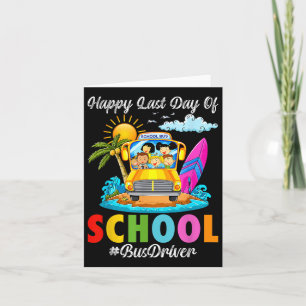Carte Bonne Dernière Journée De Conducteur De Bus Scolai
