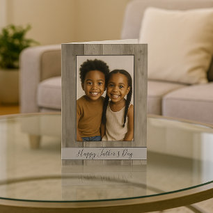 Carte Bonne Fête des pères Rustic Grey Photo Bois