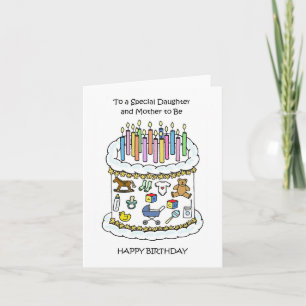 Carte Bonne fille d'anniversaire et mère à être
