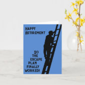 Carte Bonne retraite-Donc le plan d'évasion a finalement (Fleur jaune)