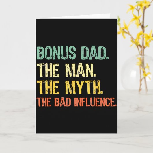 Carte Bonus Dad The Man Myth Bad Influence Funny Step-da (Fleur jaune)