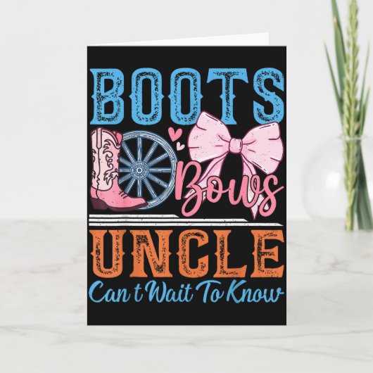 Carte Boots Or Bows Uncle Loves You Gender Reveal Family (Devant)